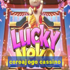 coroajogo cassino